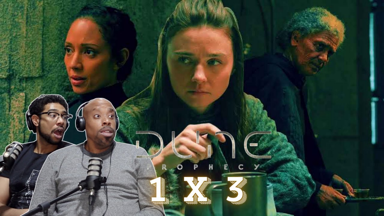 DUNE: PROPHECY EPISODE 3 REACTION! 1x3 | 