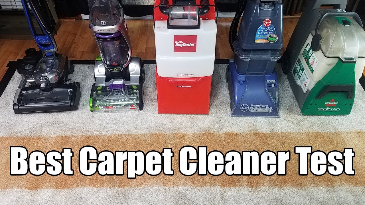 Best Carpet Cleaning Machines Tested - 2018