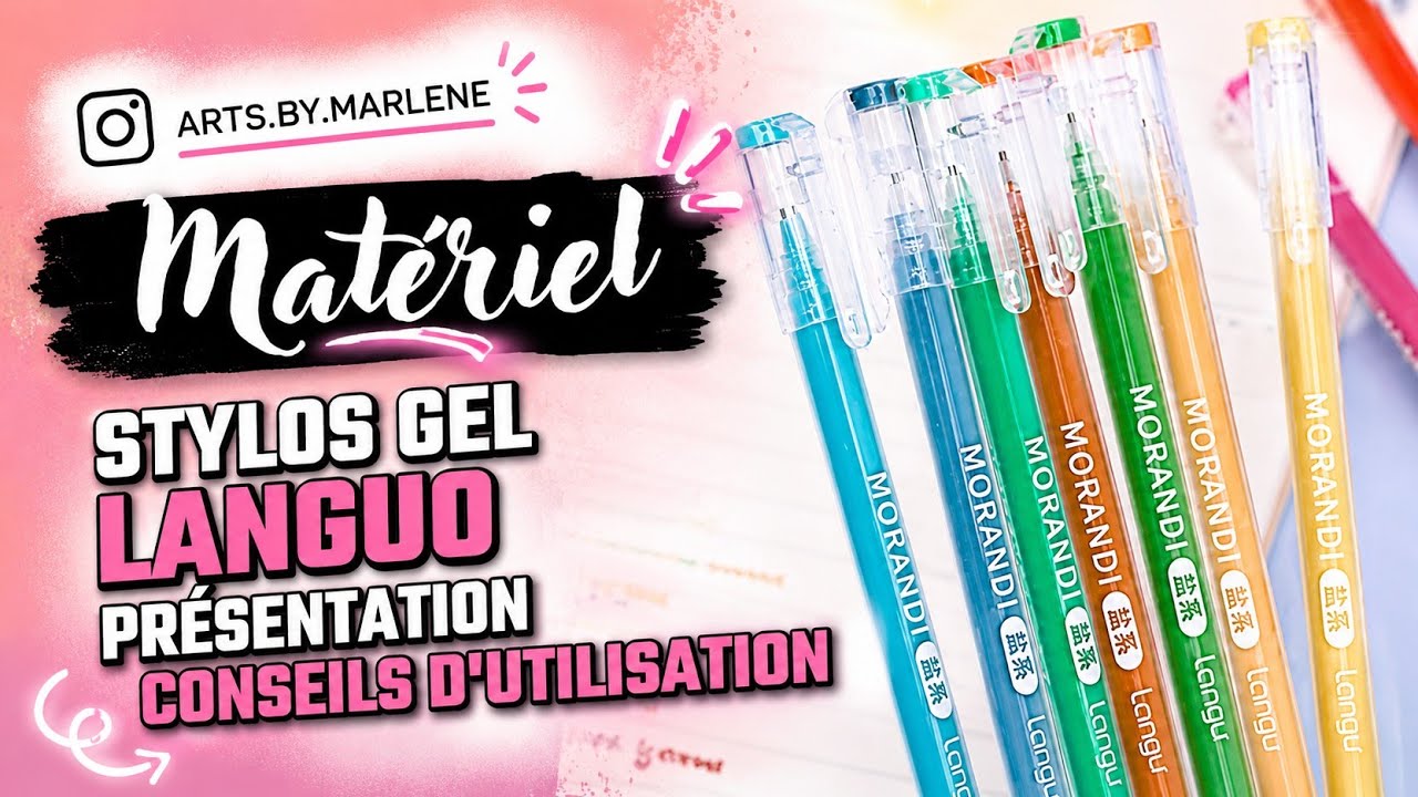 STYLOS GEL LANGUO Présentation et conseils d'utilisation #coloriagemystère #scrapbooking