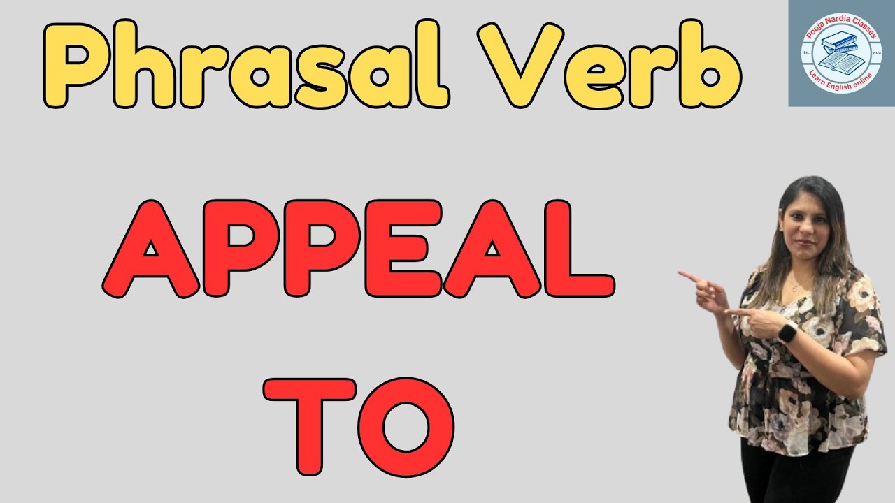 Appeal To | Phrasal Verb Explained with Easy Examples | Learn English Vocabulary I Phrasal Verb I