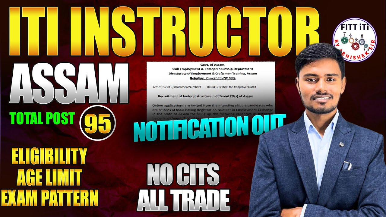 ASSAM JUNIOR INSTRUCTOR NEW VACANCY | ITI INSTRUCTOR VACANCY ASSAM | Notification | Syllabus |salary