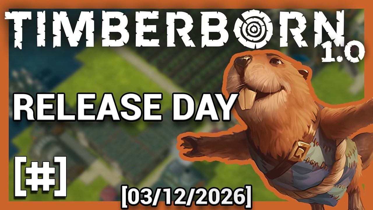 Thursday | Timberborn 1.0 Release day !