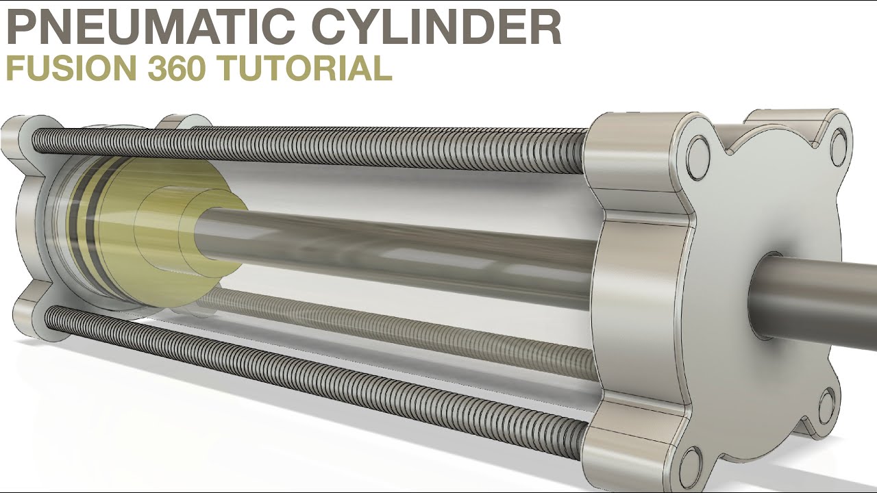 How to Make a Pneumatic Cylinder in Fusion 360! Tutorial Lesson in Modeling Assemblies