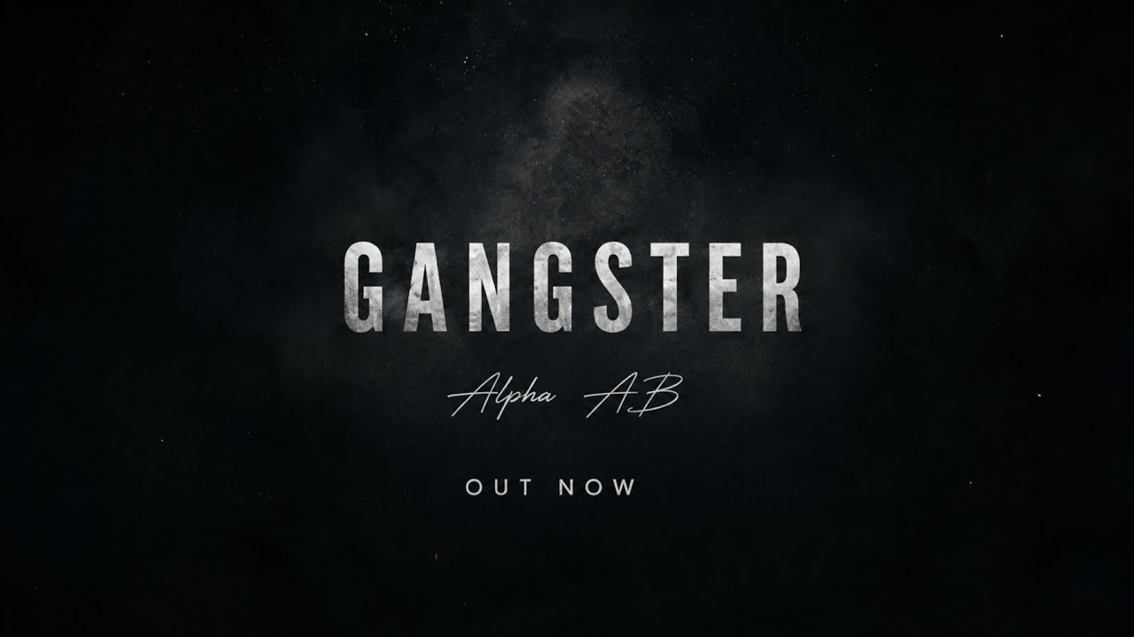 Gangster RAP & Alpha AB 