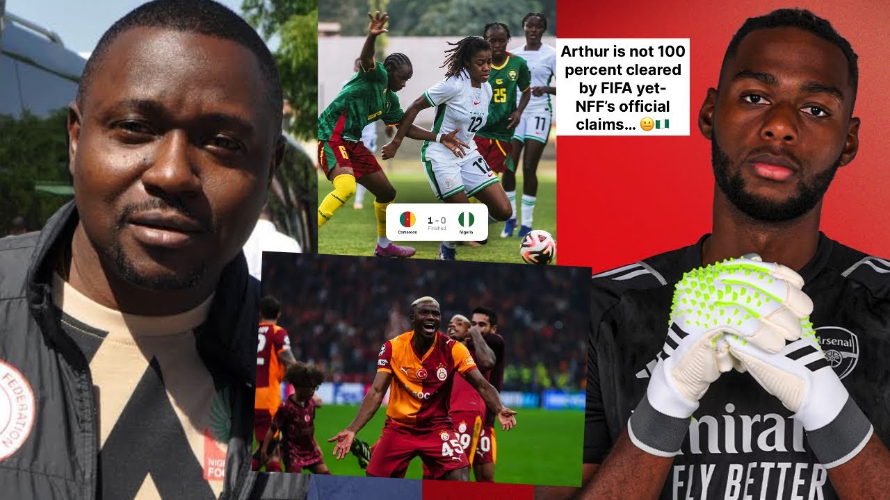 Okonkwo is not 100 percent cleared- NFF… Falcons lose to Cameroon in friendly… Ex criticizes Osimhen