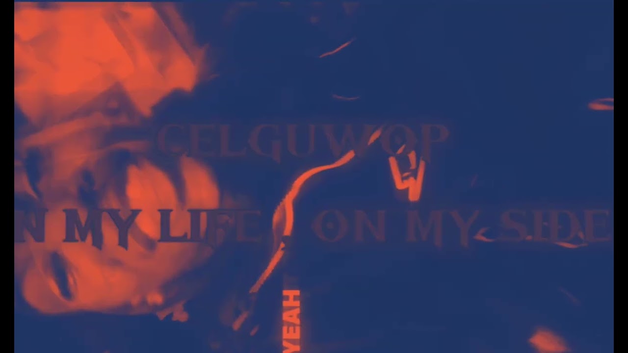 Celguwop - “ In My Life , On My Side “ ( Official Video )