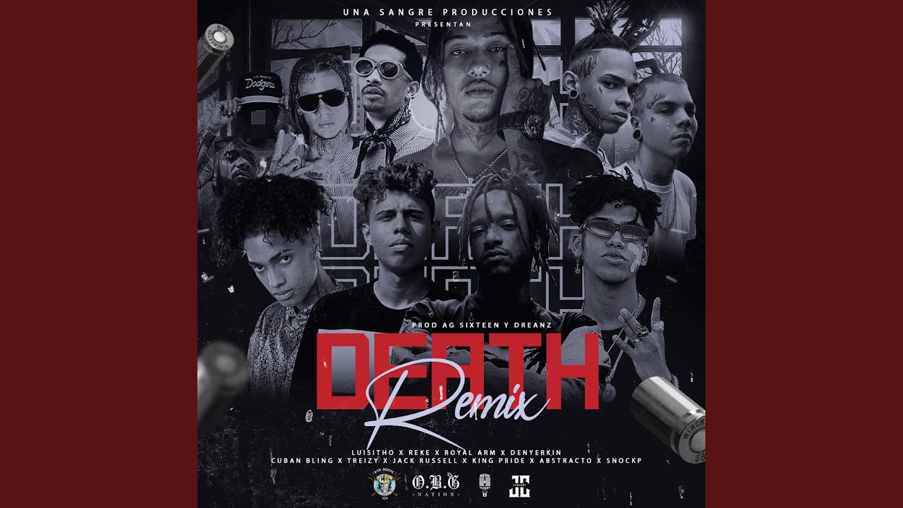 Death (feat. Reke, Cuban Bling, King Pride, Jack Russell, Royal Arm, Treizy, Snockp, Denyerkin...