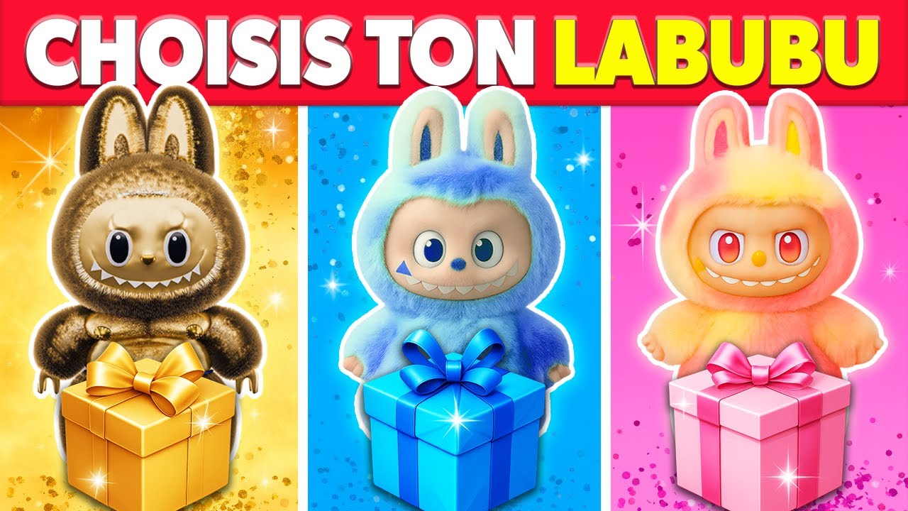 Choisis ton CADEAU...! Sp&eacute;cial LABUBU 🎁🐰 40 D&eacute;fis Labubu