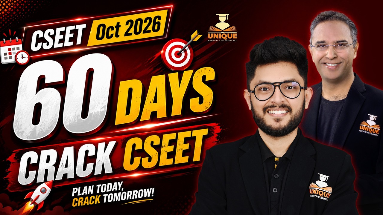 CSEET Oct 2026: 60 Days Strategy to Crack Your Exam! 🚀📚