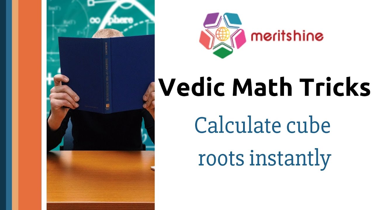 Calculate cube roots instantly - Vedic Maths tricks