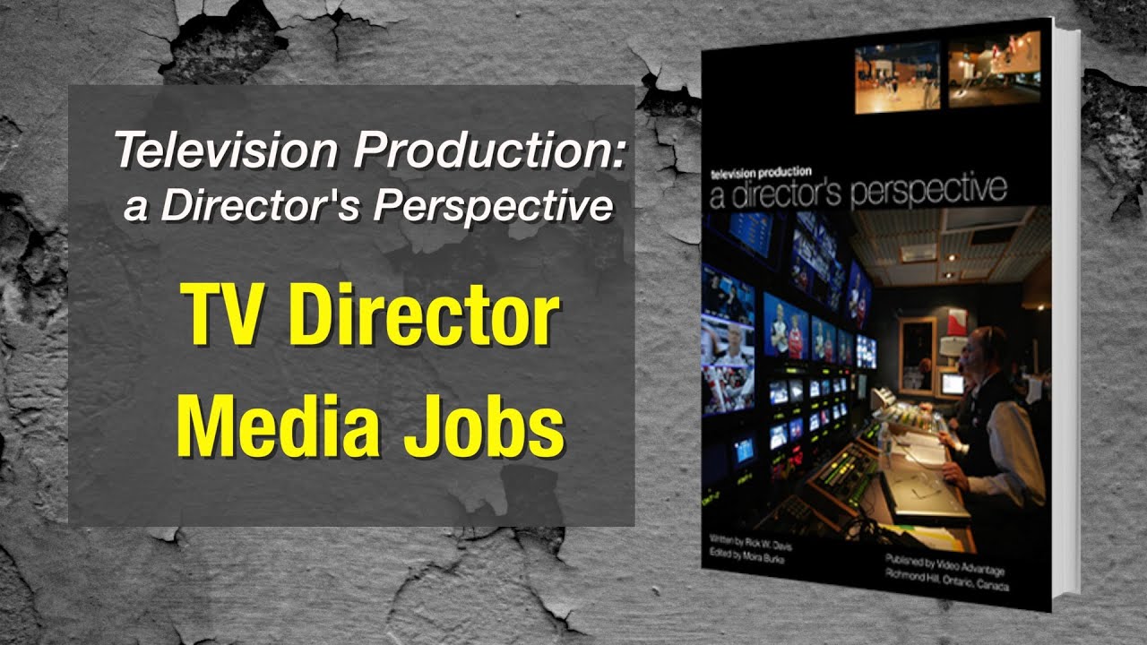 TV Director Predicts Future Media Jobs