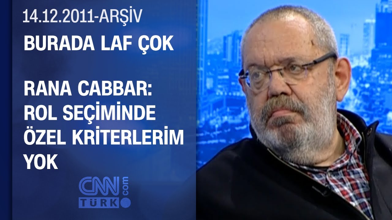 Rana Cabbar: Mahsun T&uuml;rkiye i&ccedil;in gen&ccedil; bir nefes - Burada Laf &Ccedil;ok - 14.12.2011