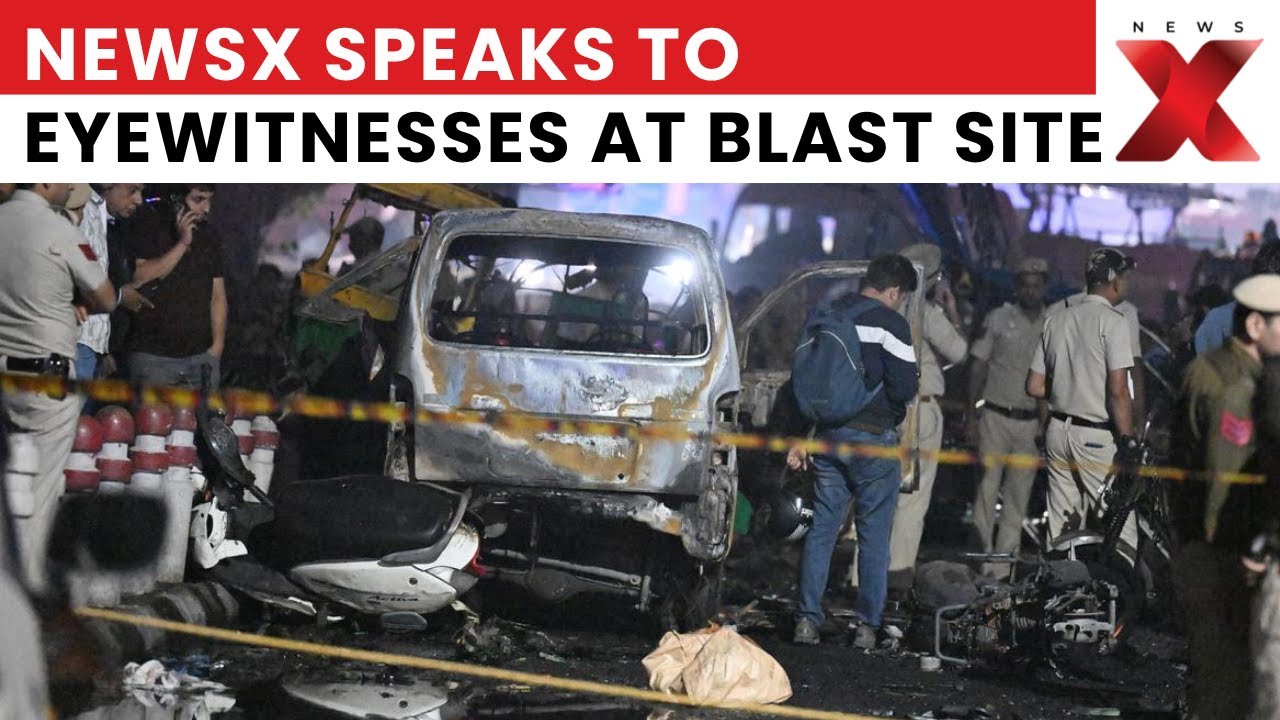 Red Fort Car Explosion: NewsX Speaks to Eyewitnesses at Blast Site | NewsX