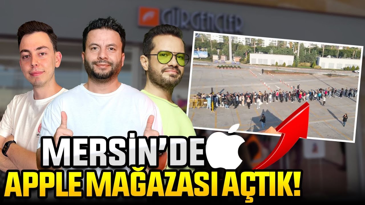 Yüzlerce kişiyle Apple mağazası açtık! Mersin Gürgençler mağazası vLog!