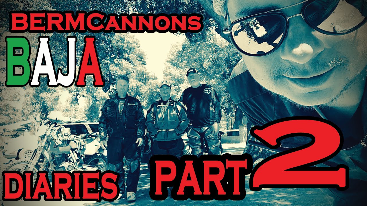 Bermcannons Baja Diaries part 2 Coyote Cals