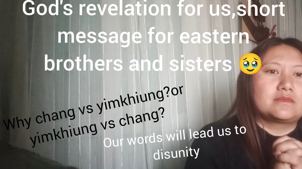 Short message to chang and yimkhiung 🙏🥹