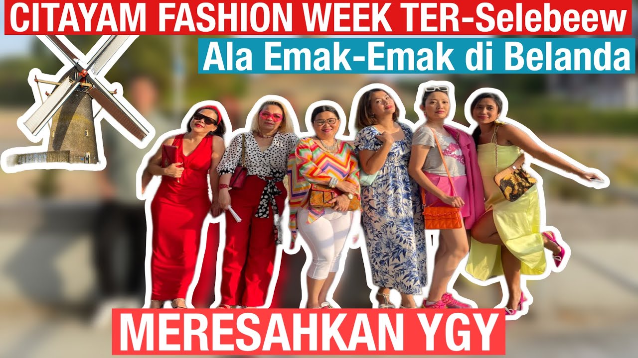 NGEBAKSO ENDOLITA DAN LANJUT LENGGAK LENGGOK ALA CITAYAM FASHION WEEK