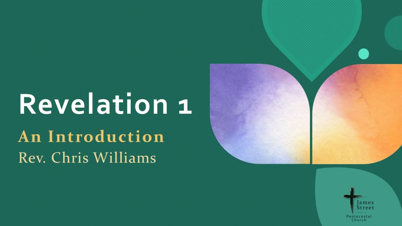 Revelation 1 - An Introduction