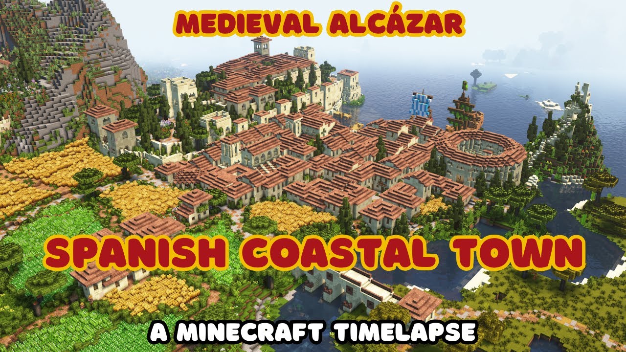 Medieval Alcázar & Spanish Coastal Town - Minecraft Timelapse