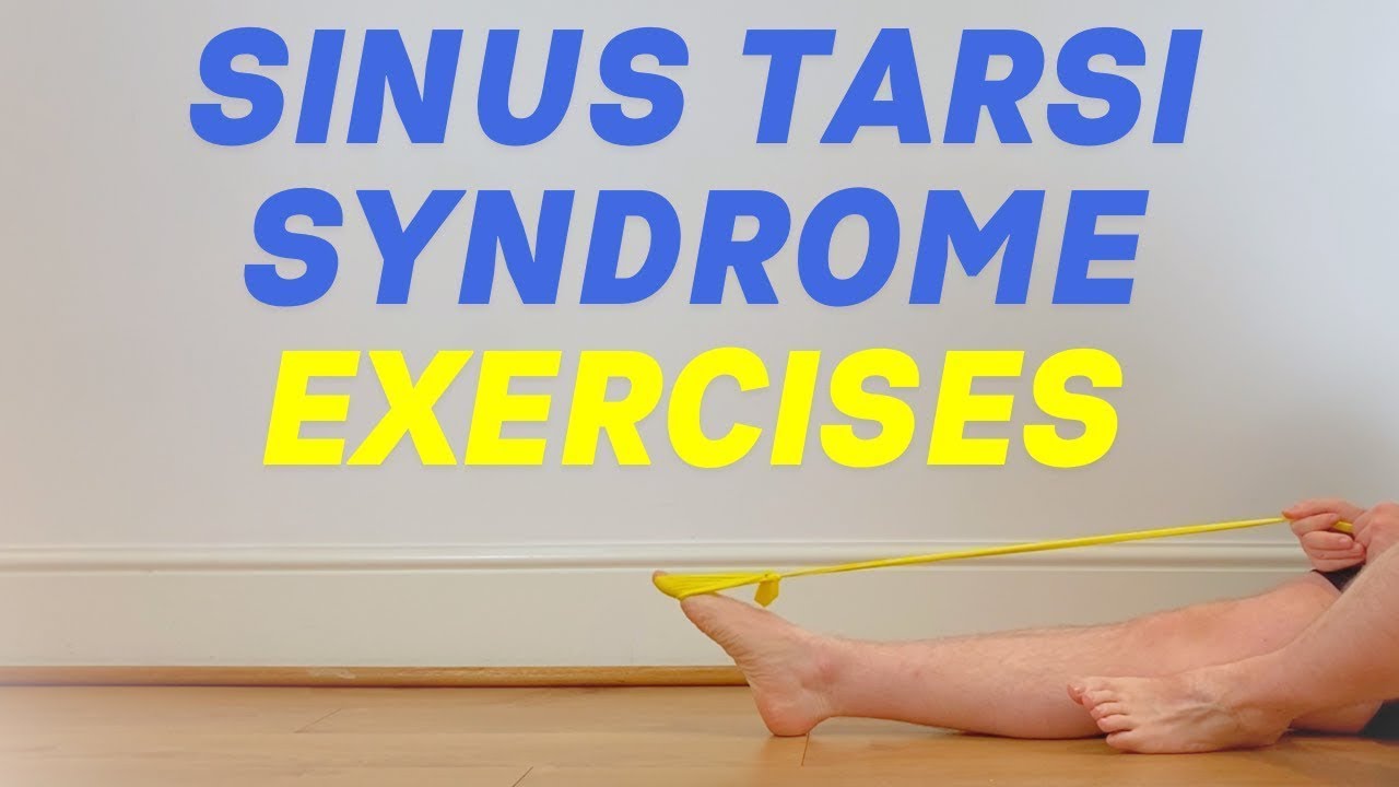 Sinus Tarsi Syndrome Exercises | 10 Rehabilitation Exercises for Outer Ankle Pain