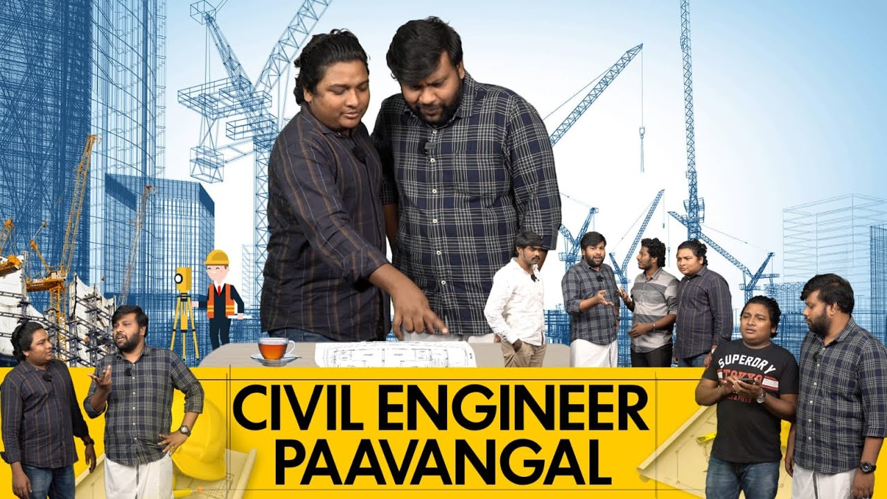 Civil Engineer Paavangal | Parithabangal