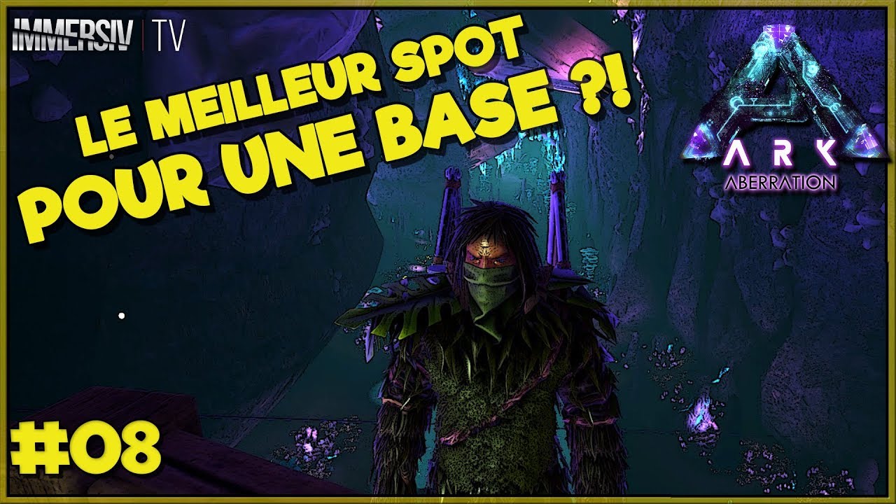 LE MEILLEUR EMPLACEMENT DE BASE ! :: ARK Aberration FR - EP08