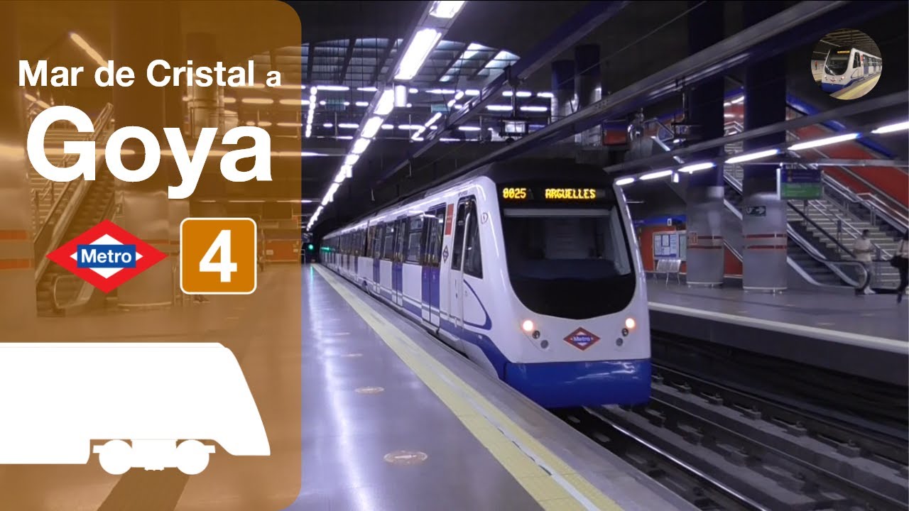 Viaje de Mar de Cristal a Goya en serie 3000 | Metro de Madrid L4