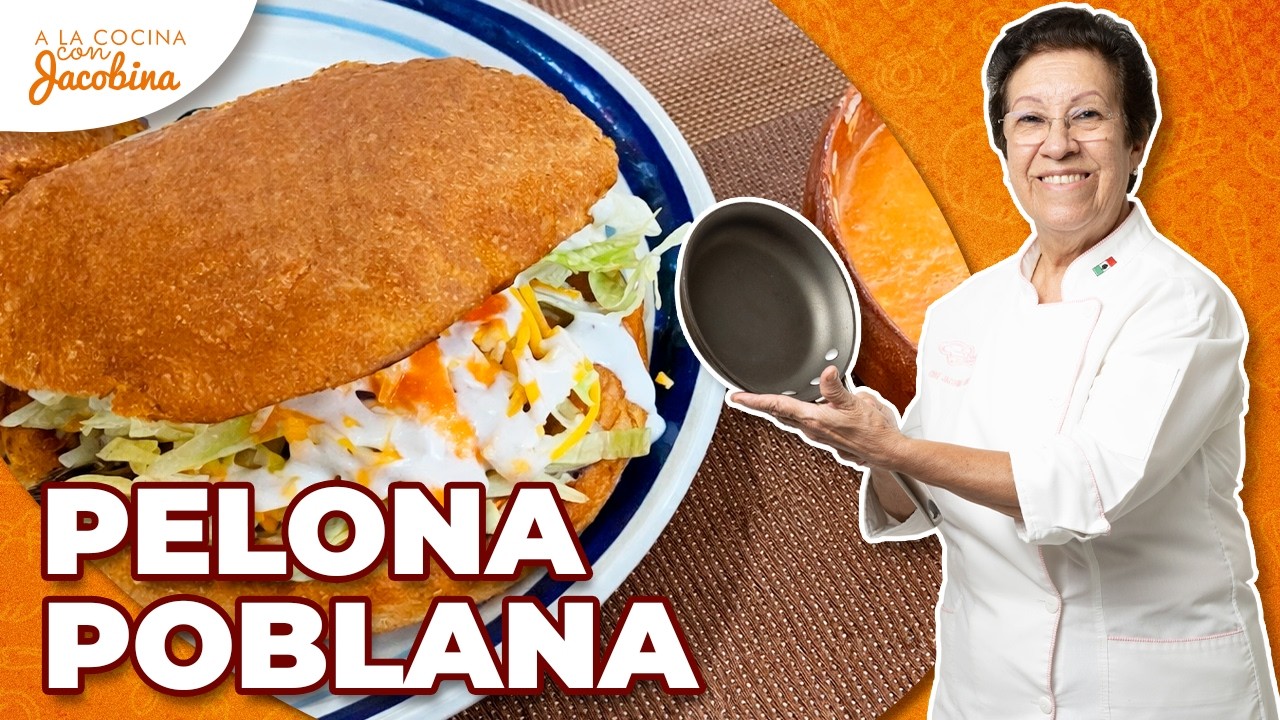 👉 Pelonas Poblanas Tradicionales 🌶️ | Receta Fácil del Antojito Típico de Puebla 🤩