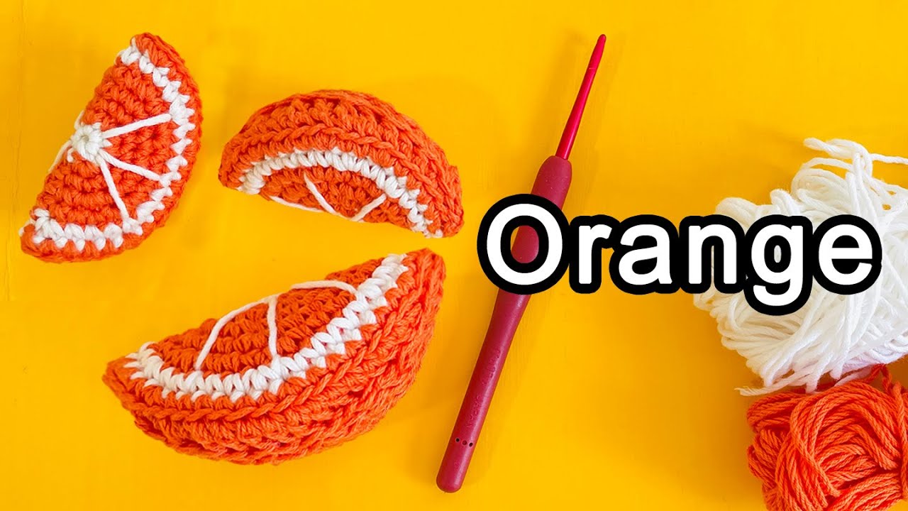 【How to make】Orange Furit CROCHET