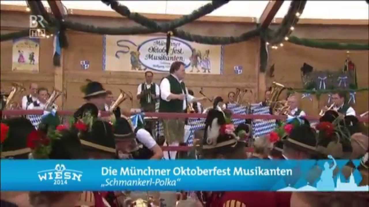 Schmankerl-Polka - Münchner Oktoberfestmusikanten - Oide Wiesn 2014