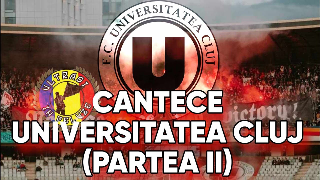 Cântece Universitatea Cluj + Versuri (Peluza Șepcile Roșii) || Partea 2 ||