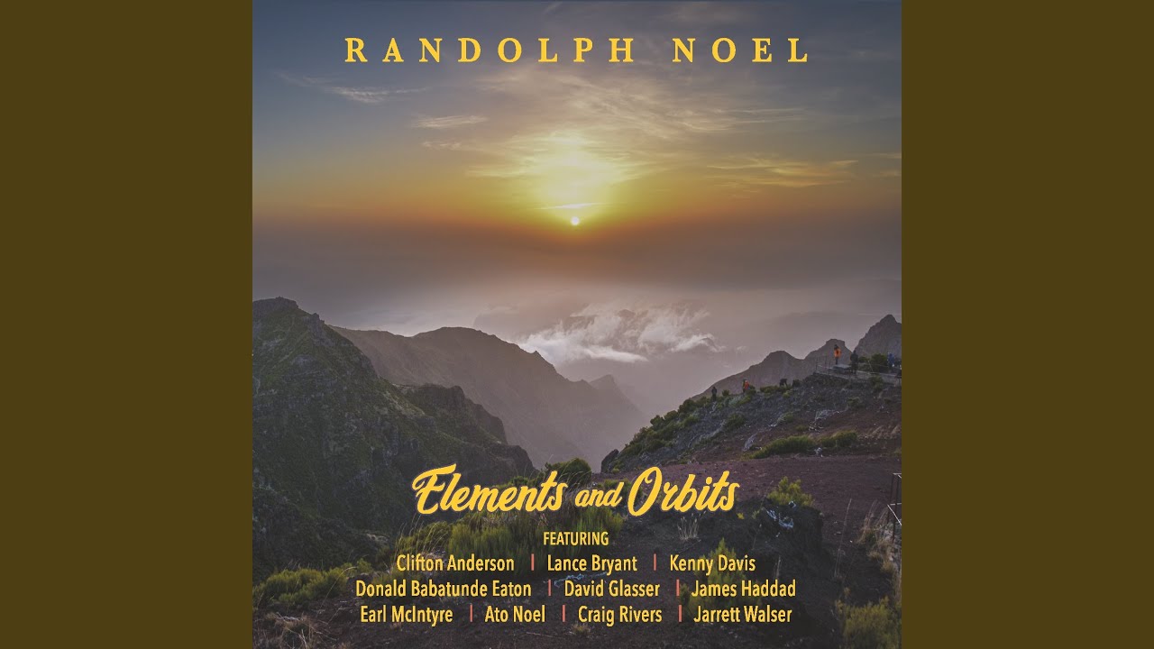 Elements and Orbits (feat. Craig Rivers, Lance Bryant & Clifton Anderson)