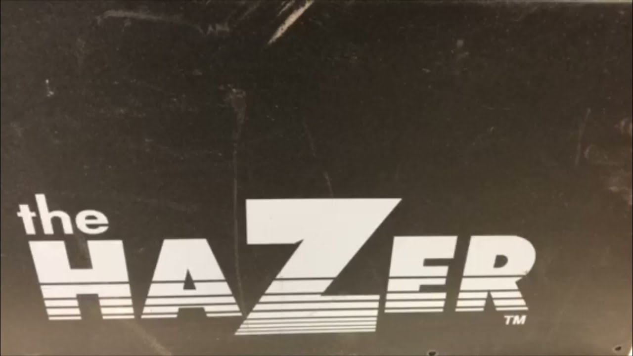 Hazer Repair