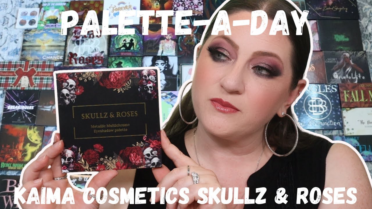 Palette-A-Day – Kaima Cosmetics Skullz & Roses – Full Swatches, Look & Review