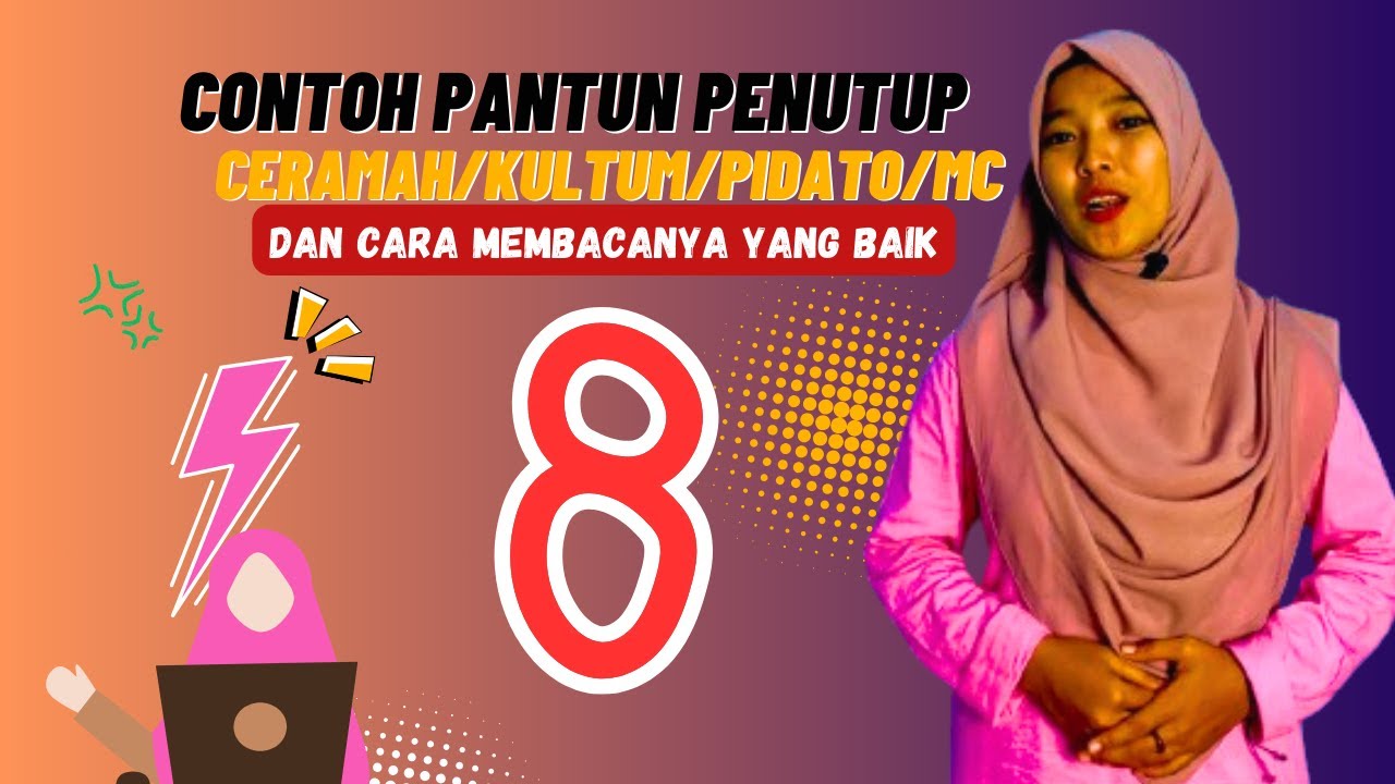 8 Contoh Pantun Penutup Ceramah/Kultum/Pidato/MC
