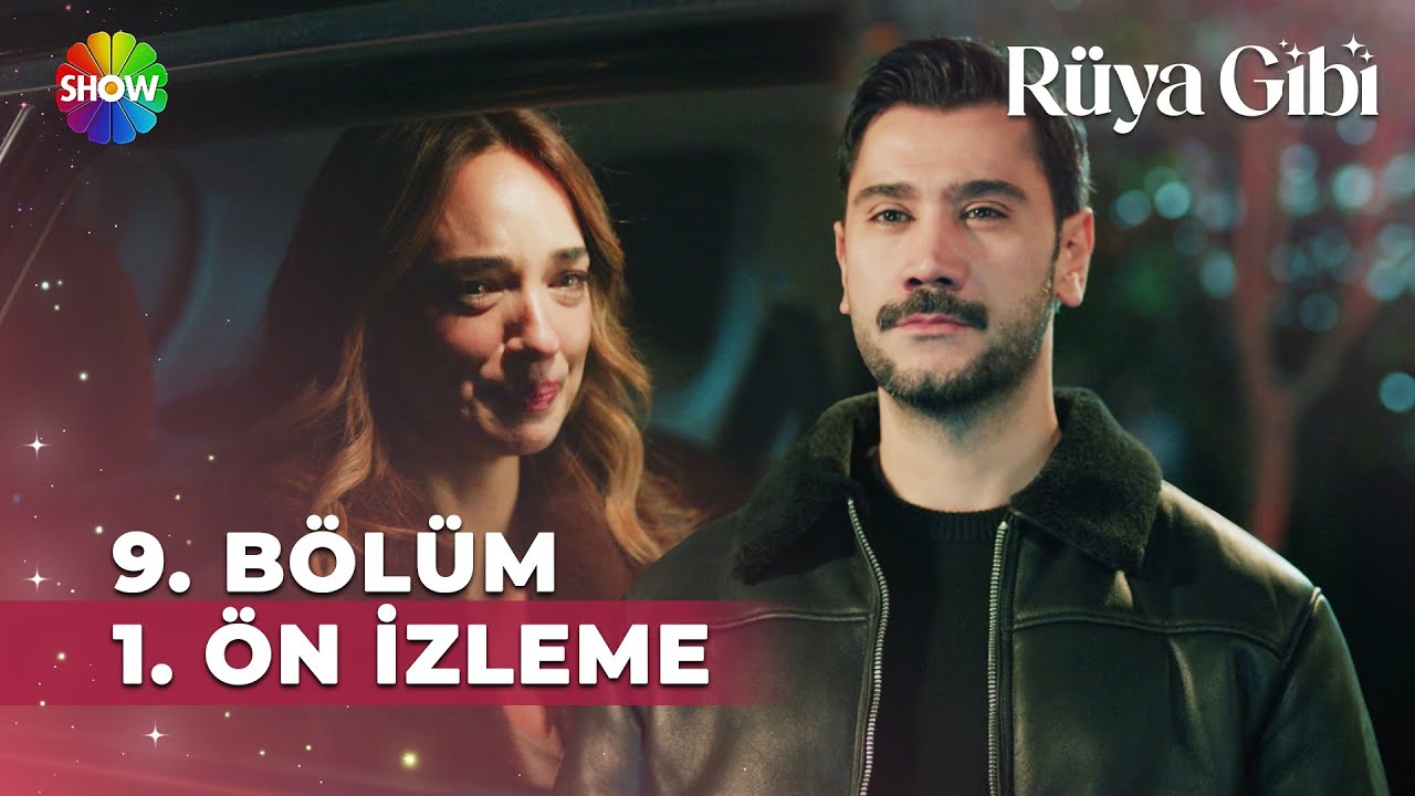 Rüya Gibi 9. Bölüm 1. Ön İzleme | 