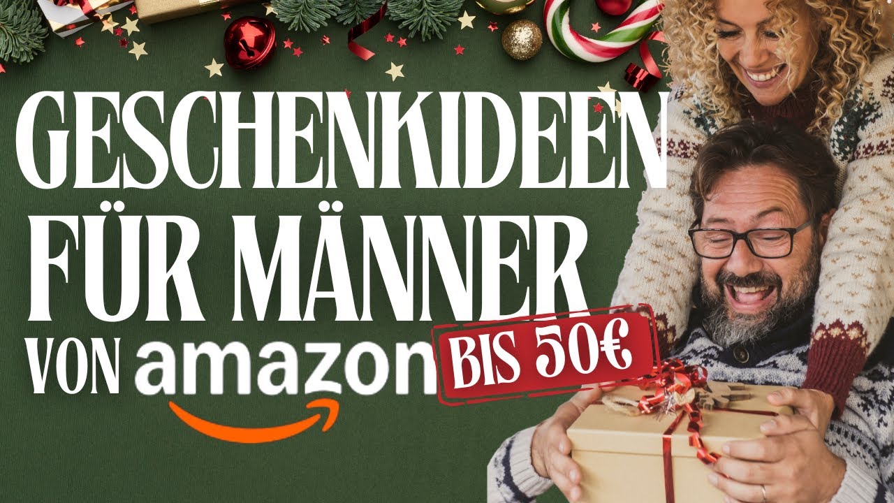 50 Amazon Geschenkideen für Männer unter 50€ 🎁 Geschenke für Weihnachten 2024