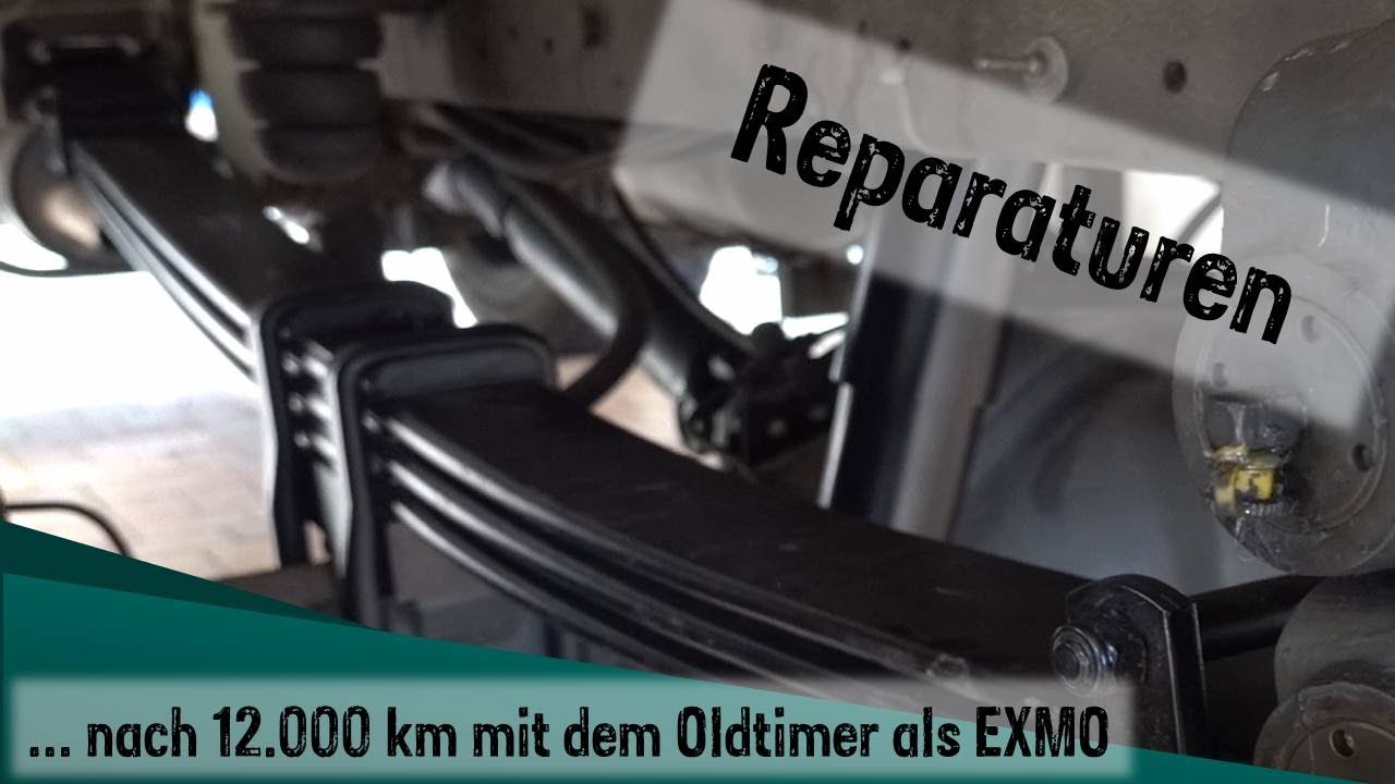 Reparaturen - 12.000 km mit dem Oldtimer - Was mussten wir alles instandsetzen, um weiter zu reisen?