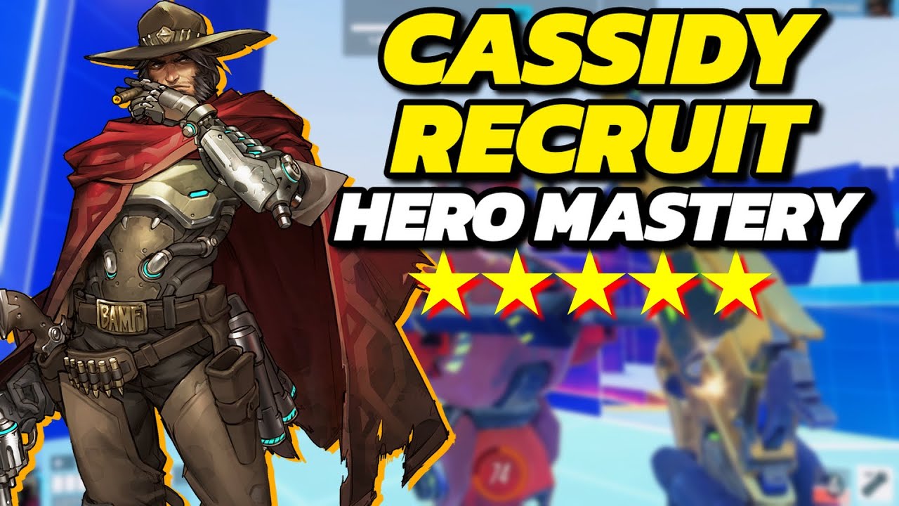「Hero Mastery」 CASSIDY RECRUIT 5 STAR HIGH SCORE (Overwatch 2 Season 13 Guide)