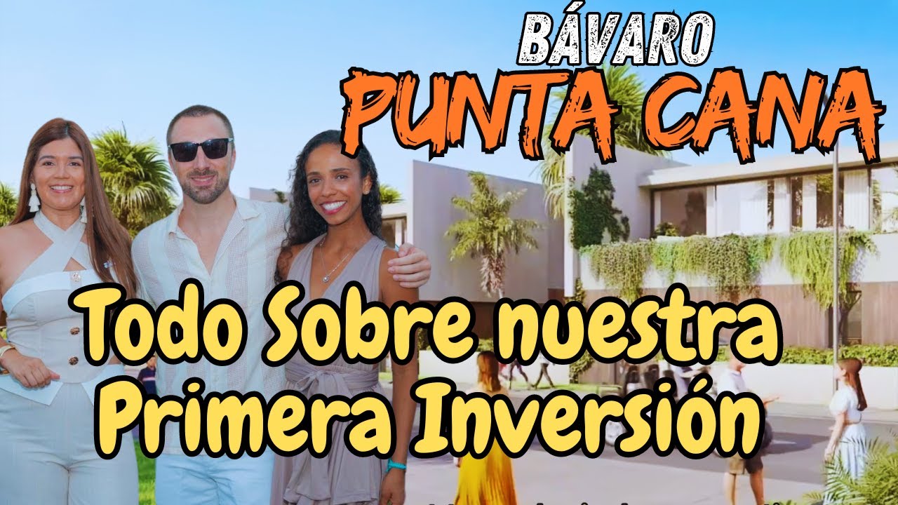 MI PRIMERA INVERSIÓN EN PUNTA CANA | ¡ASÍ COMPRÉ UN TERRENO EN EL MEJOR PROYECTO!