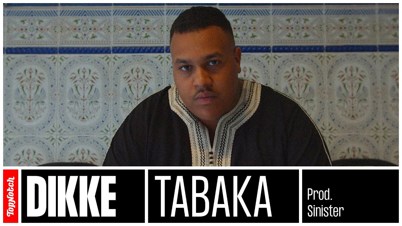 DIKKE - Tabaka (prod. Sinister)