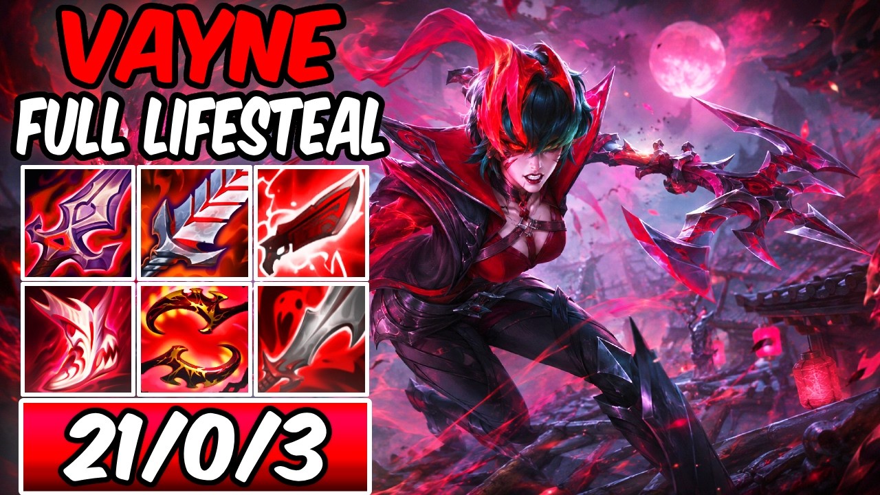 FULL LIFESTEAL VAYNE IS IMPOSSIBLE TO KILL ( HEAL TO FULL HP IN SECONDS ) Demoncursed Vayne 500+ AD