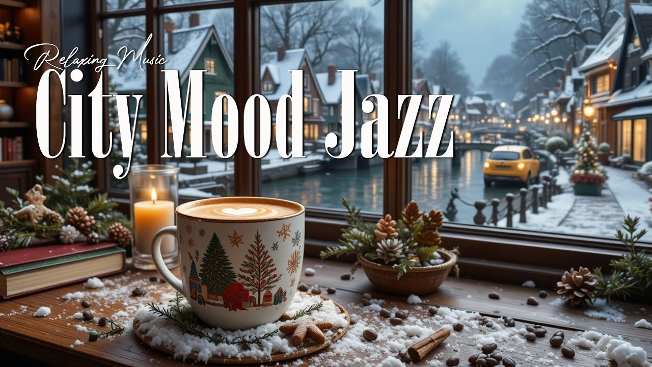 City Mood Jazz ☕ Calm Bossa Nova Instrumental for Peaceful Night
