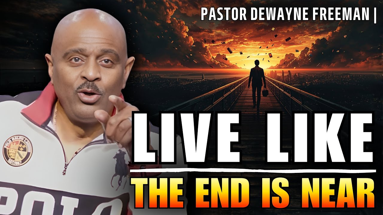 Apostle Mike Freeman ✟ FINAL WARNING | Living With the END in Mind Changes Everything