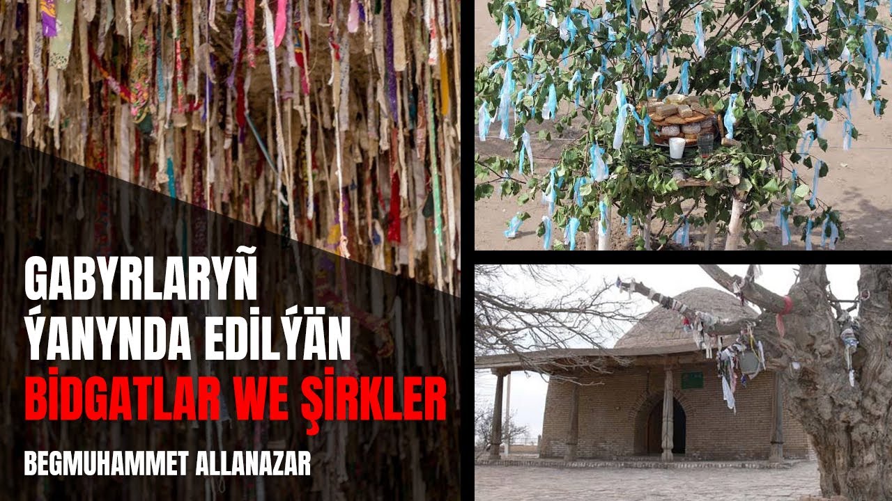 GABYRLARDA EDİLÝÄN YSLAMA TERS  HEREKETLER (İŇ ULY GÜNÄ)#iňulygünäşirkdir