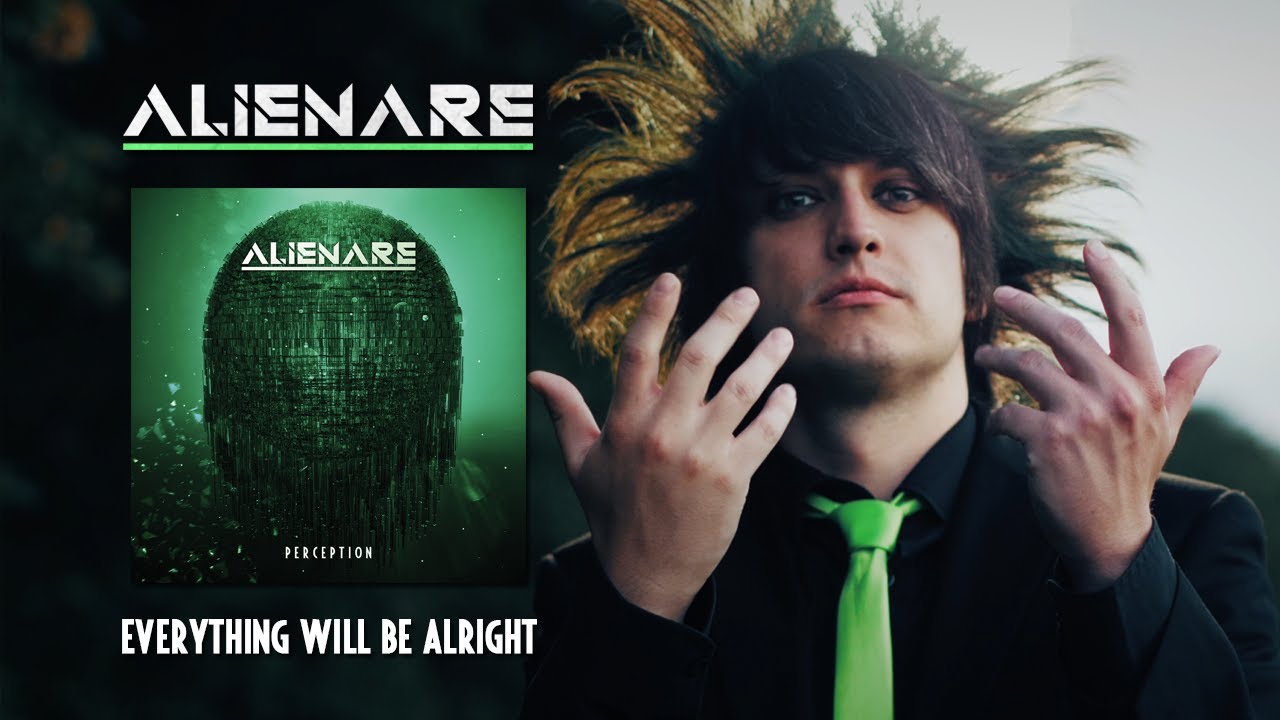 ALIENARE - Everything Will Be Alright (Official Video)