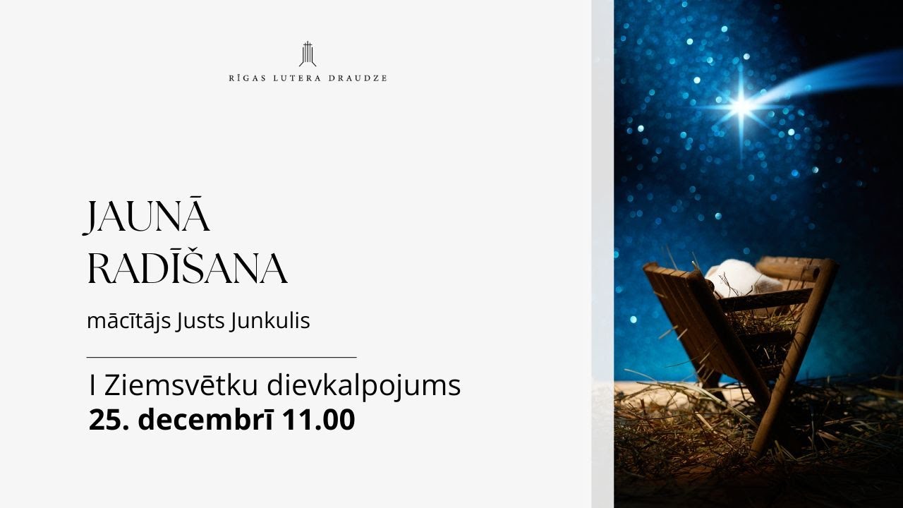 I Ziemsvētku dievkalpojums 25.12.2025 | Jaunā radīšana
