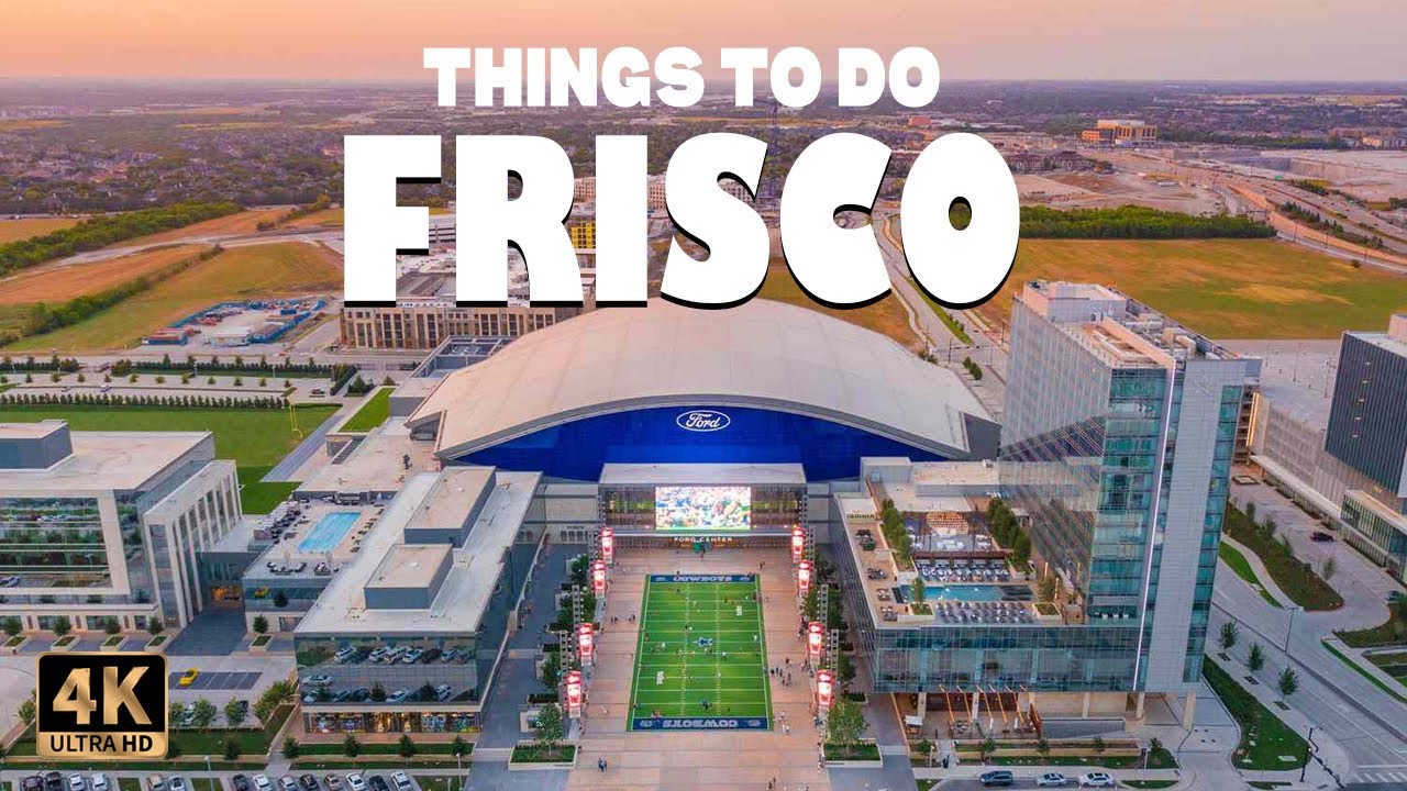 Frisco (Texas) ᐈ Things to do | Best Places to Visit | Frisco Travel Guide 4K