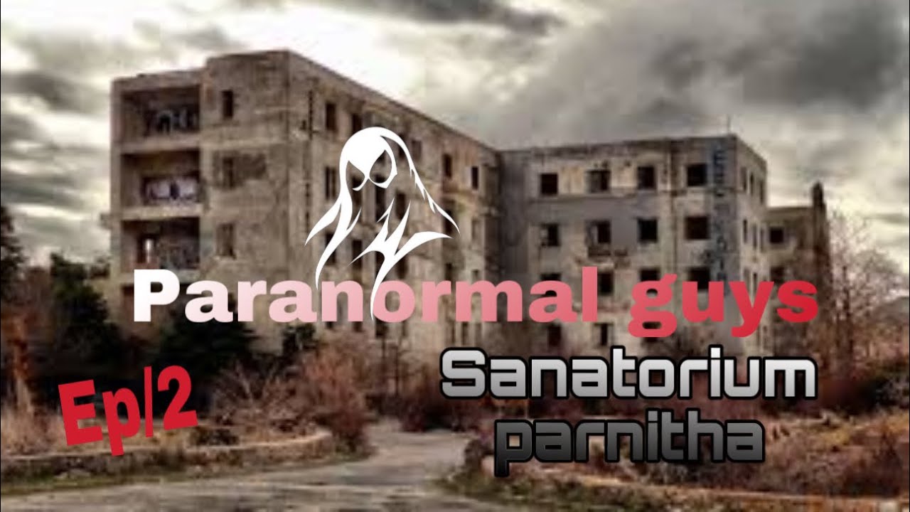 Το σανατόριο της Πάρνηθας/The sanatorium of Parnitha ep/2