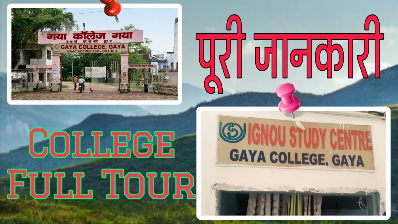 Gaya College Gaya Ji Tour | IGNOU Study Centre | IGNOU
